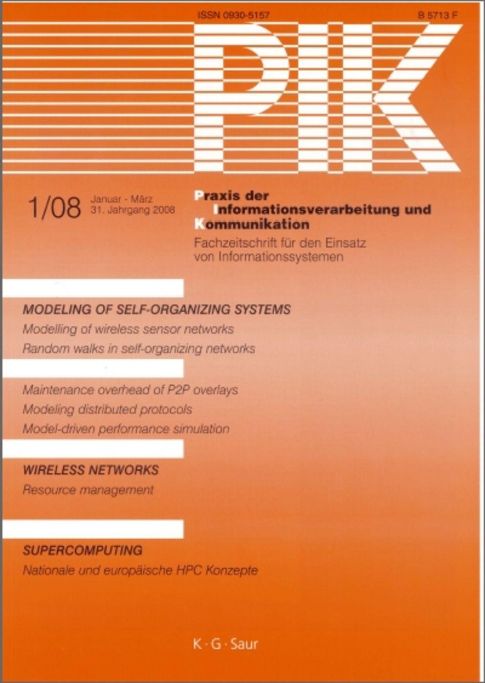 Praxis der Informationsverarbeitung und Kommunikation: Modeling of Self-Organizing Systems Praxis der Informationsverarbeitung und Kommunikation: Modeling of Self-Organizing Systems