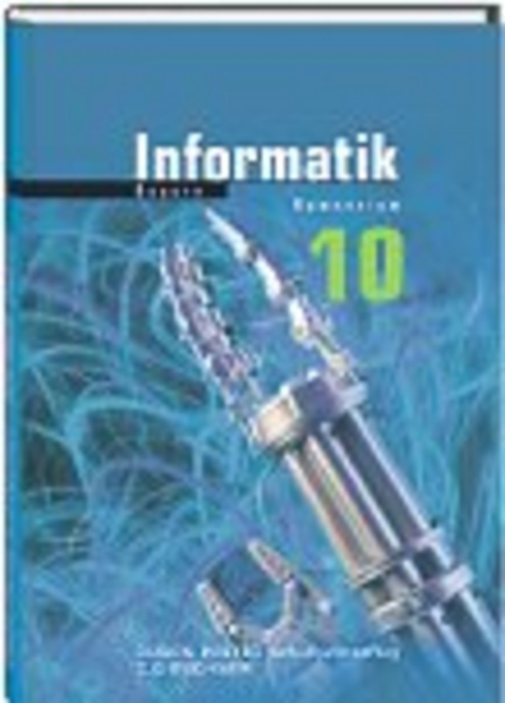 Lehrbuch Informatik 10 Bayern G