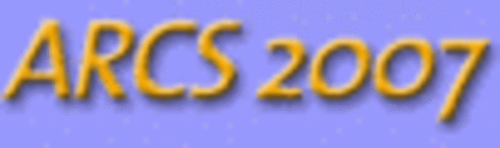 Logo ARCS'07 Logo ARCS'07